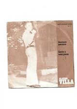 CLAUDIO VILLA - DISCO 45 GIRI