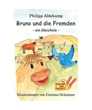 Bruno und die Fremden: Ein