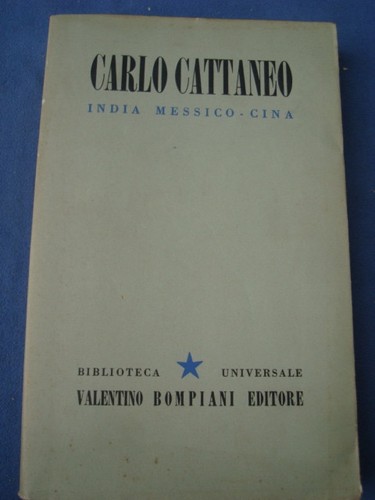 Carlo cattaneo india - carlo, messico