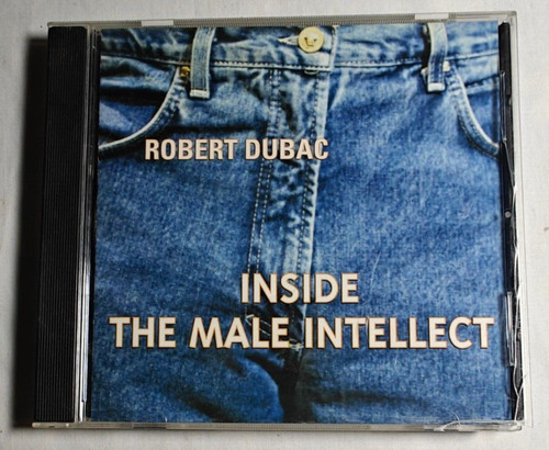 Inside the male intellect - inside, by