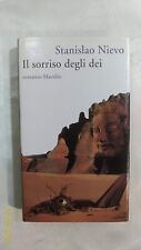 IL SORRISO DEGLI DEI - Stanislao Nievo -  Marsilio Editori - 2001 - Come Nuovo