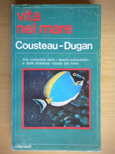 Vita nel mare - nel, cousteau