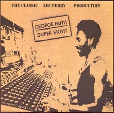George Faith – Super Eight