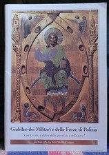 Giubileo Dei Militari E Delle Forze Polizia Libro Cristo Difesa Giustizia Pace