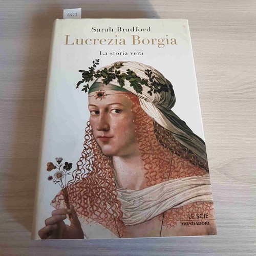 Lucrezia borgia storia - storia, vera
