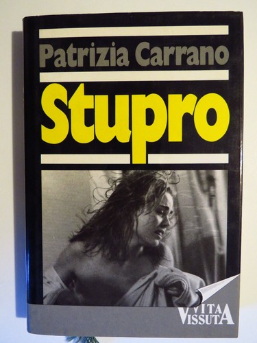 Stupro patrizia carrano - stupro,