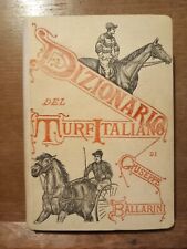 DIZIONARIO DEL TURF ITALIANO Compilato dal Cav. G. Ballarini Bologna 1892