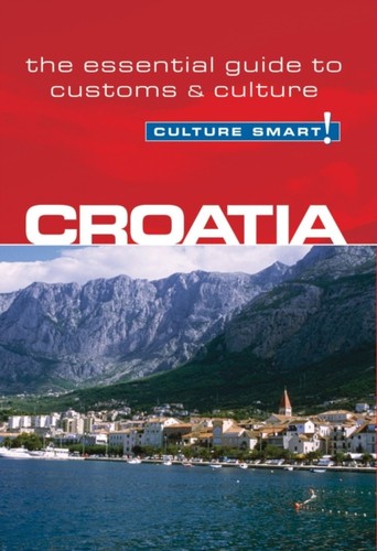 Croatia culture smart irina - croatia,