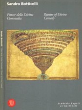 Sandro Botticelli. Pittore della Divina Commedia. . Giovanni Morello, Annamaria