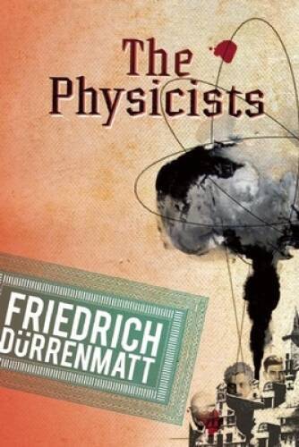 The physicists paperback by - the,