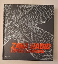 ZAHA HADID L'OPERA COMPLETA RIZZOLI 2009