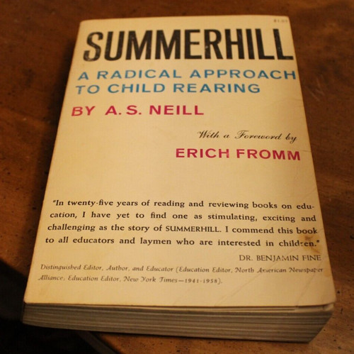 Summerhill radical approach - summerhill:,