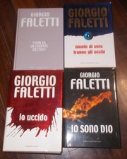 LOTTO 4 LIBRI RILEGATI GIORGIO FALETTI 2003-2009 DALAI: UCCIDO OCCHI DESTINO DIO