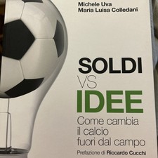 CALCIO LIBRO : SOLDI VS. IDEE
