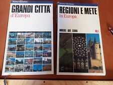 Libri GRANDI CITTA' D'EUROPA + REGIONI E METE IN EUROPA  2 Volumi  G6