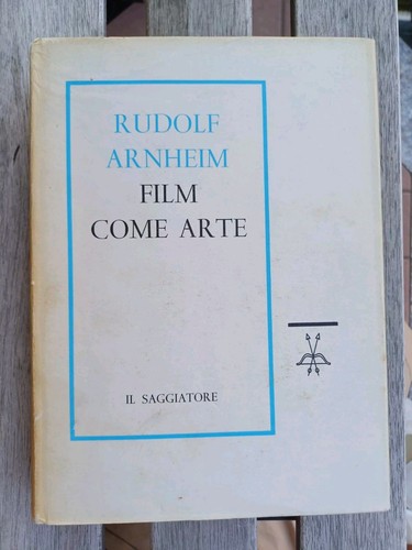 Rudolf arnheim film come arte - film,
