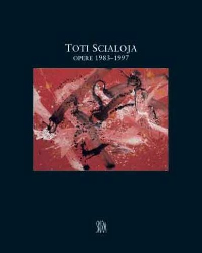 Toti scialoja opere 1983 - opere, 1983-1997