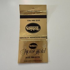 Tobies Motor Hotel Hinckley MN