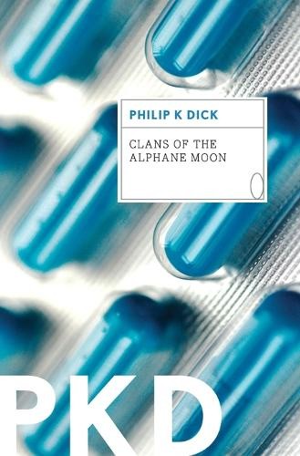 Philip dick clans the - k, of