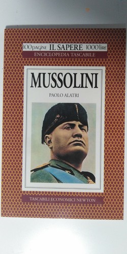 Mussolini paolo alatri il - ,