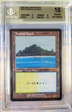 Magic TROPICAL ISLAND 30th ANNIVERSARY Edition MTG Beckett BGS 10 Pristine RETRO