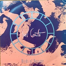 BEL CANTO – BIRDS OF PASSAGE – NOR – 7” – 1989 – SYNTH/WAVE