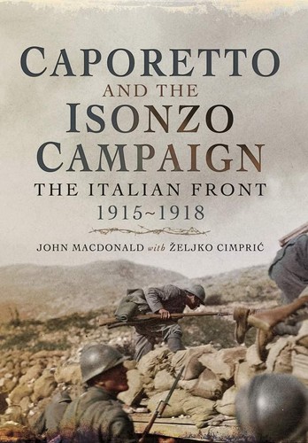 Caporetto and the isonzo - caporetto,