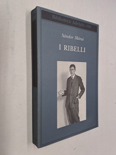Ribelli sandor marai - i,