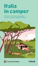 ITALIA IN CAMPER GUIDA TCI