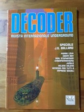 Decoder n. 11 - Rivista Internazionale Underground - Shake Edizioni - cyberpunk