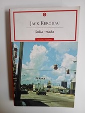 Jack Kerouac, Sulla strada