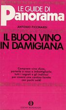 IL BUON VINO IN DAMIGIANA  PICCINARDI OSCAR STOCK LOTTO OFFERTA NUOVI D'EPOCA  