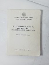 PIANI DI STUDIO, NORME, INFORMAZIONI PER GLI ESAMI E LA LAUREA  PROGRAMMI DEI...