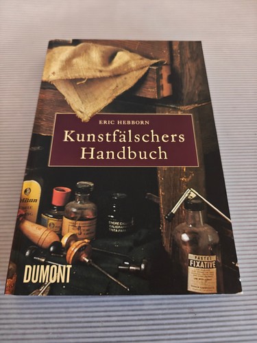 Kunstfälschers handbuch von - kunstfälschers,