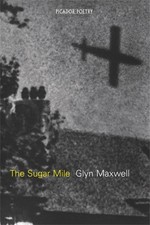 The Sugar Mile by Glyn Maxwell