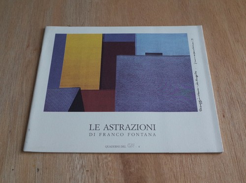 Franco fontana le astrazioni - -,