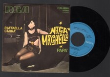 RAFFAELLA CARRA' MAGA MAGHELLA 45 GIRI ITALIA 1971