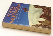 LZ- TUTTA MONTAGNA ESCURSIONISMO SCI - CASSARA' - LONGANESI--- 1977- CS- YFS932