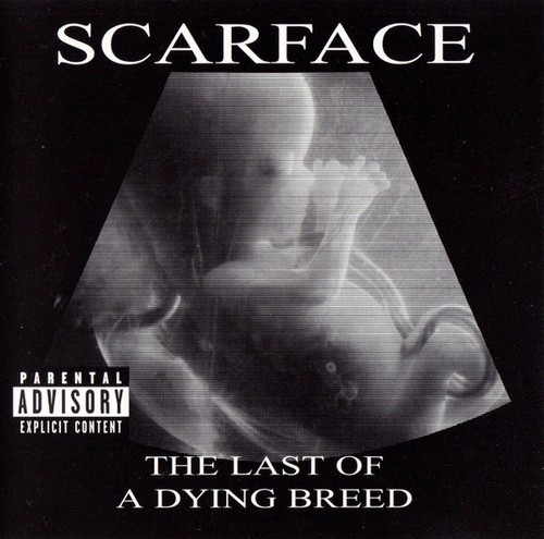Scarface the last - of, a