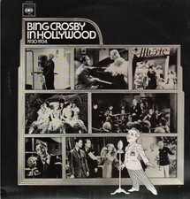 Bing Crosby In Hollywood