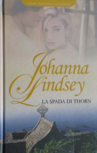 Johanna lindsey spada di - lindsey, la