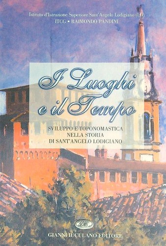 Luoghi tempo istituto - il,