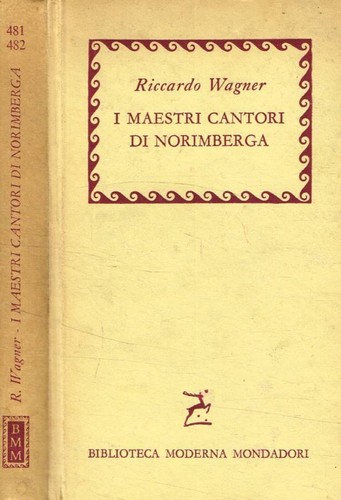 Maestri cantori di - i,
