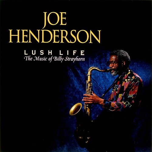 Joe henderson lush life cd - -,