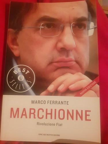 Marchionne rivoluzione fiat - marchionne,