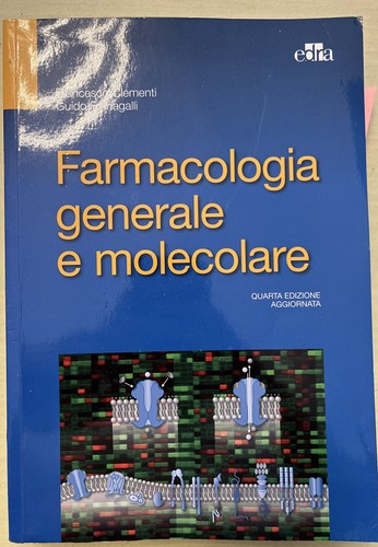 Farmacologia generale - , e