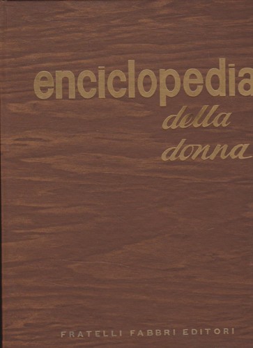 Enciclopedia della donna - enciclopedia,