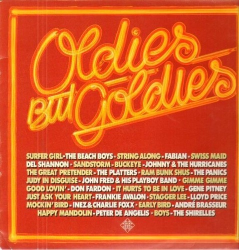 Oldies but goldies - oldies,