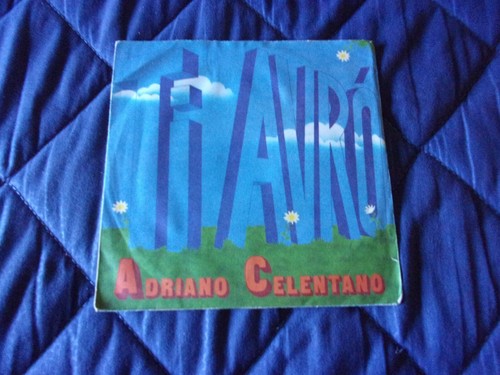 Adriano celentano avro la - celentano, -ti