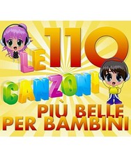 Le 110 Canzoni Più Belle Per